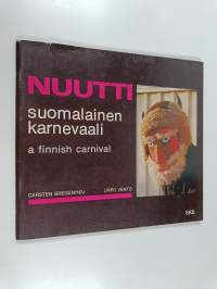Nuutti - suomalainen karnevaali = Nuutti - a Finnish carnival