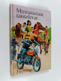 Mustarastaat taistelevat