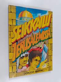 Seikkailu Jerusalemissa