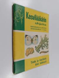 Kasvilääkärin ohjeita : Kasvinsuojelu-uutisten erikoisnumero 2-3/1955