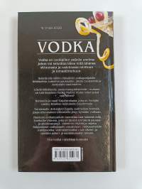 Vodka : sekoita cocktaileja, joissa on potkua