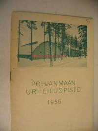 Pohjanmaan urheiluopisto 1955