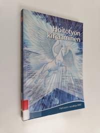 Hoitotyön kirjaaminen