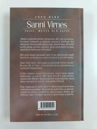 Sanni Virnes : taivu, mutta älä taitu