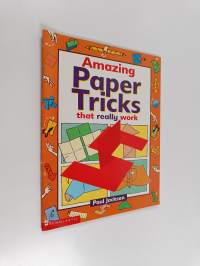 Amazing Paper Tricks That Really Work