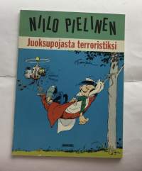 Niilo Pielinen - Juoksupojasta terroristiksi