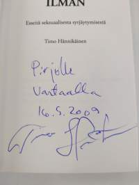 Ilman : esseitä seksuaalisesta syrjäytymisestä (signeerattu, tekijän omiste)
