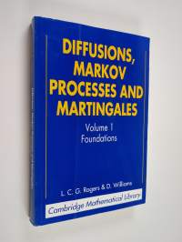 Diffusions, Markov processes, and martingales, Volume 1 : Foundations