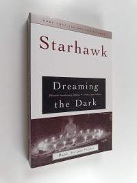 Dreaming the Dark - Magic, Sex, and Politics (15th anniversary edition)