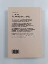 Tolstoi, aikamme omatunto : esitelmiä vuosilta 1910 ja 1928