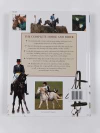 The Complete Horse and Rider - A Practical Handbook of Riding and an Illustrated Guide to Riding Tack
