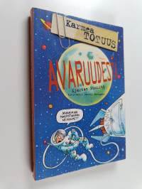 Karmea totuus avaruudesta
