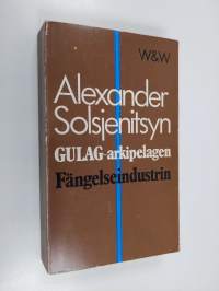 Gulag-arkipelagen - del 1 : Fängelseindustrin