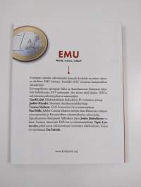 EMU : mistä, minne, miksi?