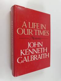 A life in our times : memoirs