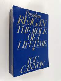 President Reagan - The Role of a Lifetime