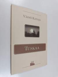 Tuskaa