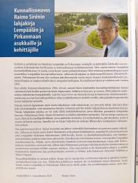 Sydäntä ja pelisilmää, Lempäälää ja Pirkanmaata kehittämässä