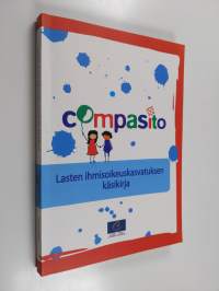 Compasito : lasten ihmisoikeuskasvatuksen käsikirja