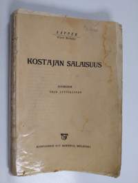 Kostajan salaisuus