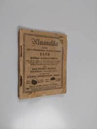 Almanakka wuodelle jälkeen Wapahtajamme Kristuksen syntymän 1889 Helsingin horisontin mukaan