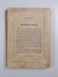 Myrkkykide : salapoliisiromaani