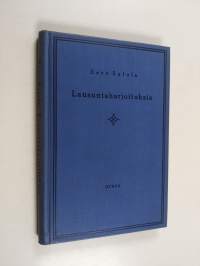 Lausuntaharjoituksia : opintokerhoille ja harrastajille