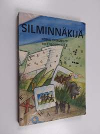 Silminnäkijä : kerho-ohjelmisto alle 10-vuotiaille tytöille ja pojille