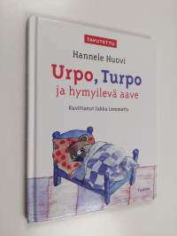 Urpo, Turpo ja hymyilevä aave