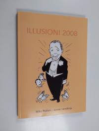 Illusioni 2008 : Mika Waltari -seuran vuosikirja