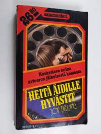 Heitä äidille hyvästit