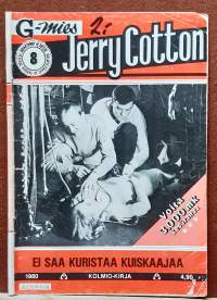 G-mies Jerry Cotton 8/1980 - Ei saa kuristaa kuiskaajaa. (Aikakauslehti, lukulehti)
