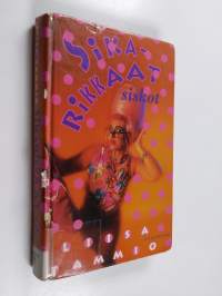 Sikarikkaat siskot