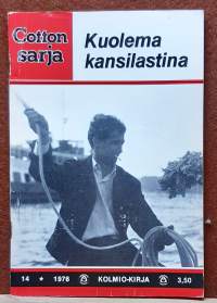 Cotton sarja 14/1976 - Kuolema kansilastina (Aikakauslehti, lukulehti)