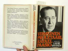 Viimeinen proletaari, Rafael Paasio.