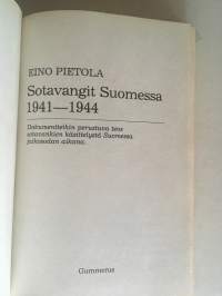 Sotavangit Suomessa 1941-1944 - Dokumentteihin perustuva teos sotavankien käsittelystä Suomessa jatkosodan aikana