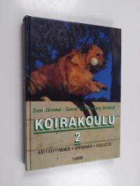 Koirakoulu 2 : Käyttäytyminen, oppiminen, koulutus