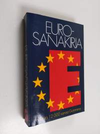 Eurosanakirja : 6 kieltä, 12000 sanaa