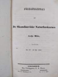 Förhandlingar vid de skandinaviska naturforskarnes möten : Förhandlingar vid det af skandinaviska naturforskare och läkare hållna 3 möte i Stockholm 1842