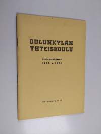 Oulunkylän yhteiskoulu vuosikertomus 1950-1951