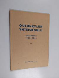 Oulunkylän yhteiskoulu vuosikertomus 1945-1946