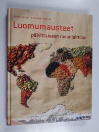 Luomumausteet : päivittäiseen ruoanlaittoon