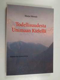 Todellisuudesta Unimaan kielellä - Adamonin toinen kirja