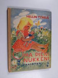Oma pieni nukkeni Kertoelmia tyttösille