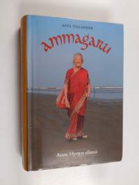 Ammagaru : Aune Hynyn elämä