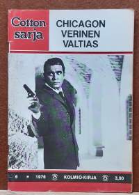 Cotton sarja 6/1976 - Chicagon verinen valtias. (Aikakauslehti, lukulehti)