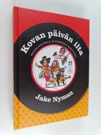 Kovan päivän ilta : rockin historiaa 45 kierrosta minuutissa
