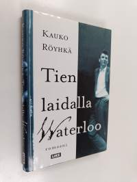 Tien laidalla Waterloo