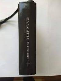 Raamattu ja Katekismus (1992 suomennos)