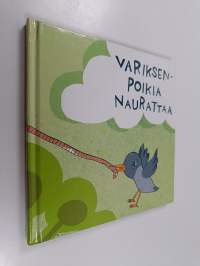 Variksenpoikia naurattaa